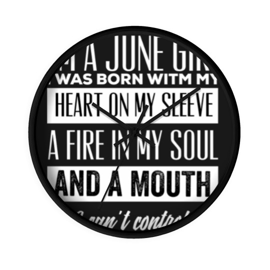 Discover Im a june girl - June Girl - Wall Clocks
