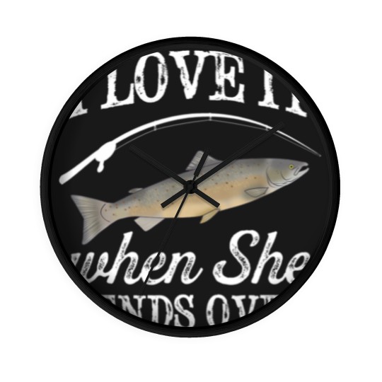 Discover Pacific Salmon I Love It When She Bends Over Fishing Humor Wall Clocks