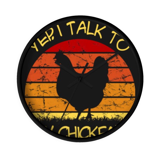 Discover Yep, I Talk To My Chickens Vintage - Yep I Talk To My Chickens Vintage - Wall Clocks