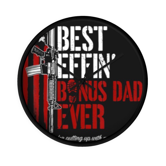 Discover Mens Best Effin Bonus Dad Ever Daddy Gun Rights Wall Clocks