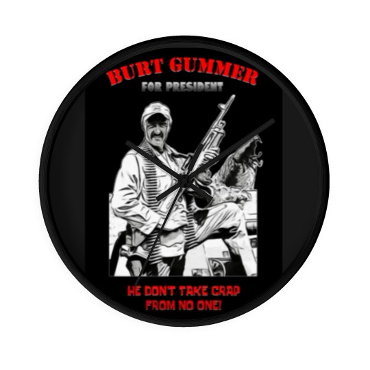 Discover Burt Gummer For President - Gummer For President - Wall Clocks