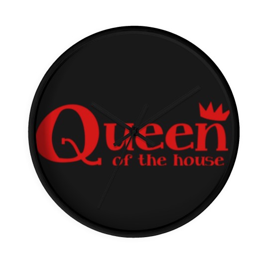 Discover Queen of the House with little crown Wall Clocks