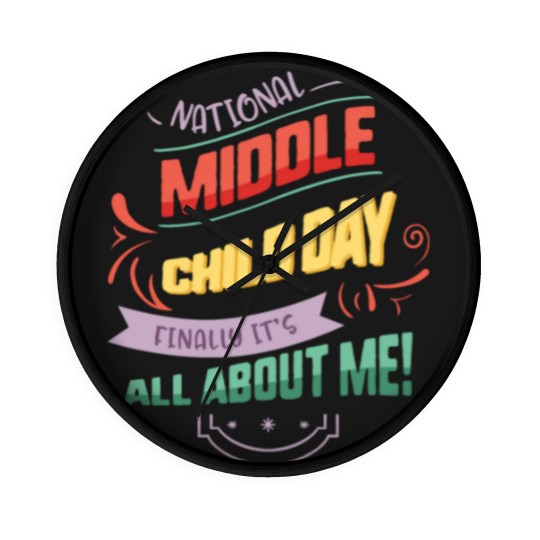 Discover National Middle Child Day Finally It's All About Wall Clocks