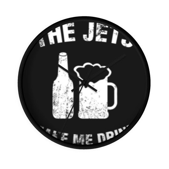 Discover The Jets Make Me Drink Wall Clocks