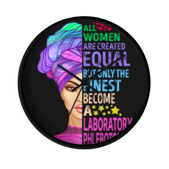 Discover The Finest Become Laboratory Phlebotomist - Laboratory Phlebotomist - Wall Clocks