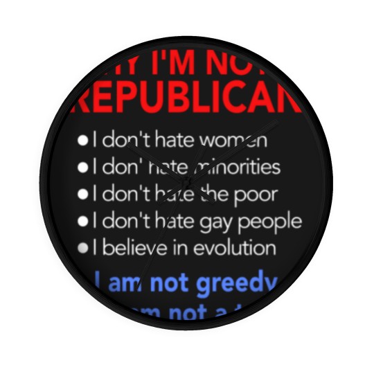 Discover Not Republican Wall Clocks