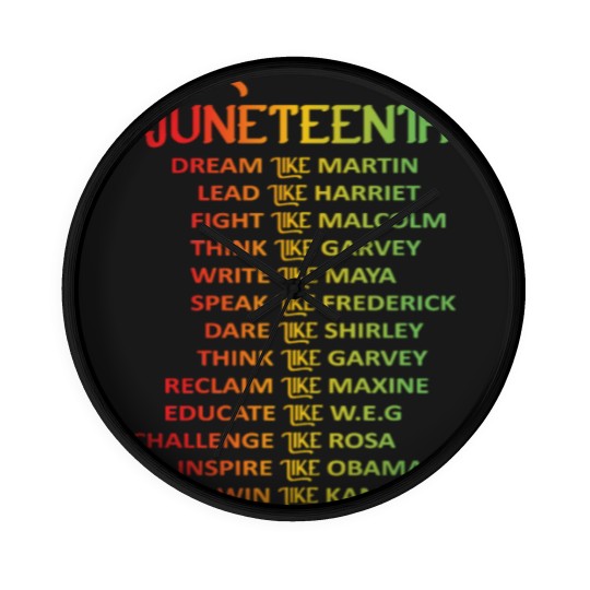 Discover Juneteenth Dream Like Leaders Black Men Women Boys Wall Clocks