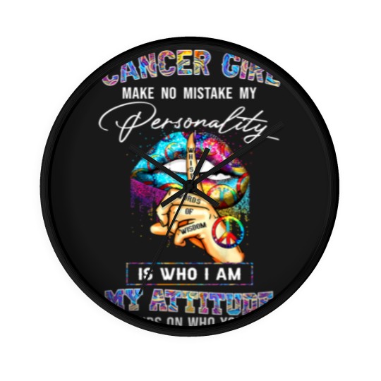 Discover Cancer Girl Make No Mistake My Personality - Zodiac Gift Birthday Gift - Wall Clocks