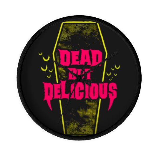 Discover Dead but Delicious - Vampire Quote - What We Do In The Shadows - Wall Clocks