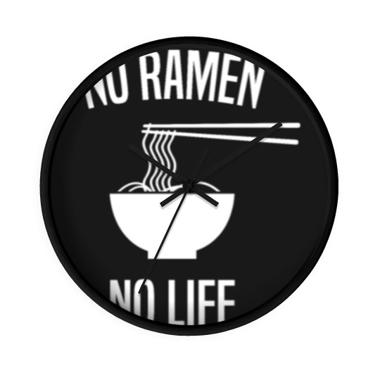 Discover No Ramen No Life Noodle Soup Japan Weeb Gift Idea Wall Clocks