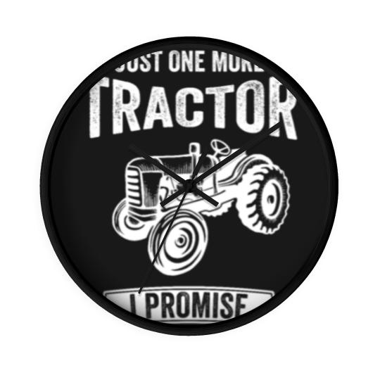 Discover Farmer Just One More Tractor I Promise Gift Wall Clocks