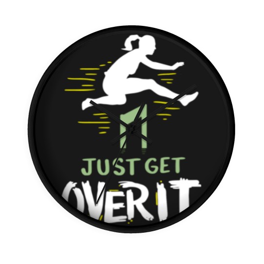 Discover Hurdler Just Get Over It Hurdles Gift Wall Clocks