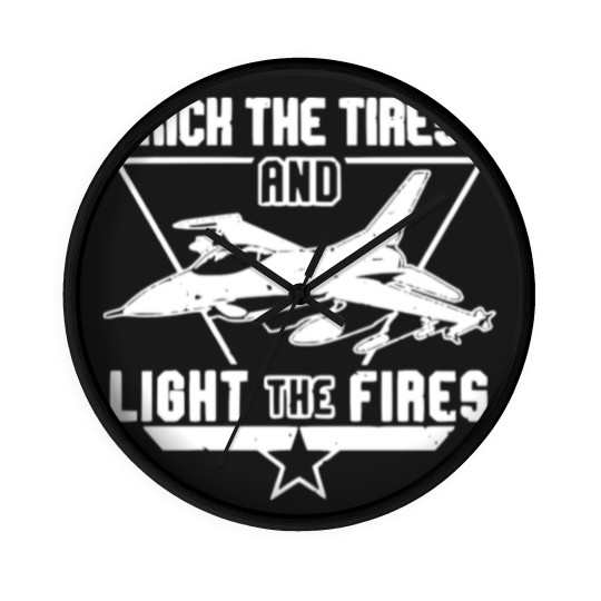 Discover Kick the Tires and Light the Fires Fighter Jet Wall Clocks