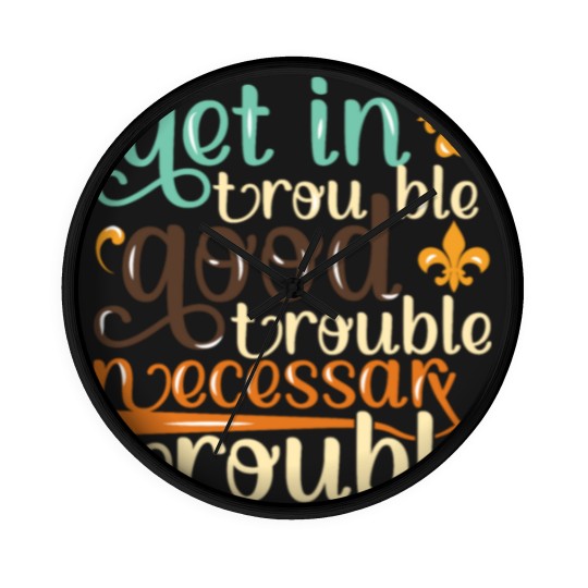 Discover Good Trouble Necessary Trouble John Lewis Wall Clocks