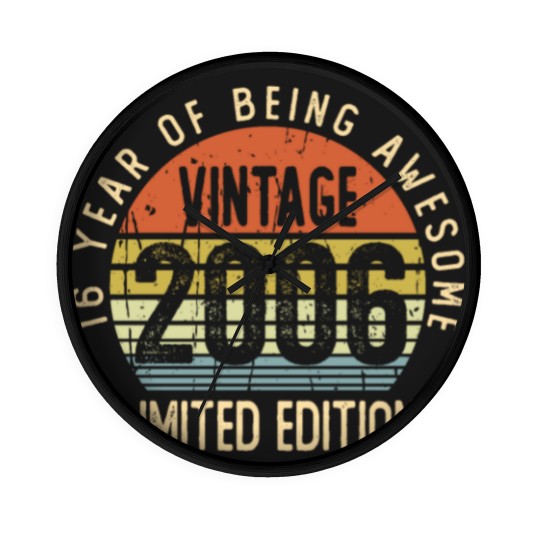 Discover 16 Year Old Gifts Vintage 2006  Wall Clocks