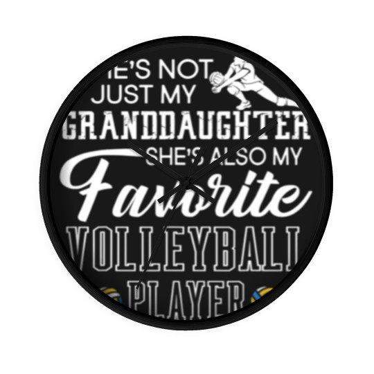 Discover Shes Not Just My Granddaughter Favorite Volleyball Wall Clocks