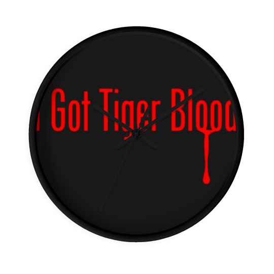 Discover I Got Tiger Blood - Funny - Wall Clocks