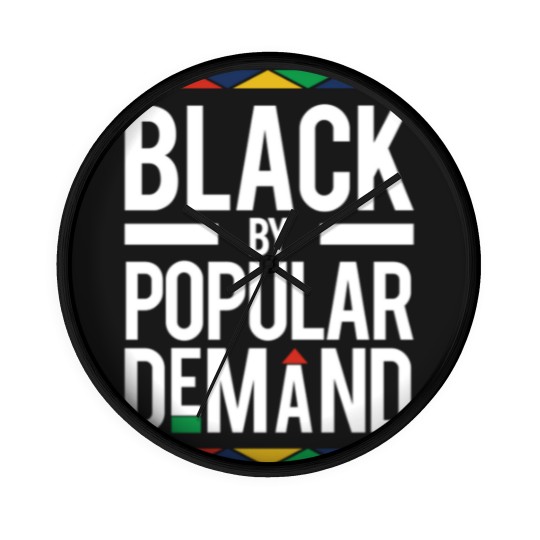 Discover Black By Popular Demand - Black By Popular Demand - Wall Clocks