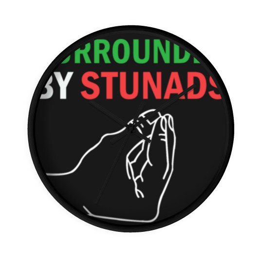 Discover Surrounded by Stunads Funny Italian Sayings Wall Clocks