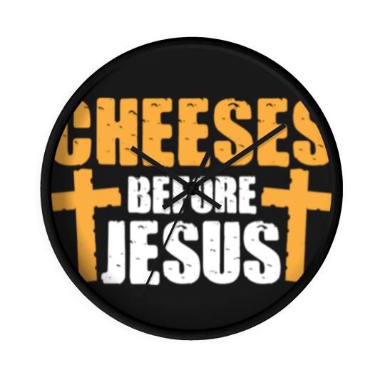 Discover Cheeses Before Jesus Joke Pun Cheese - Cheese - Wall Clocks