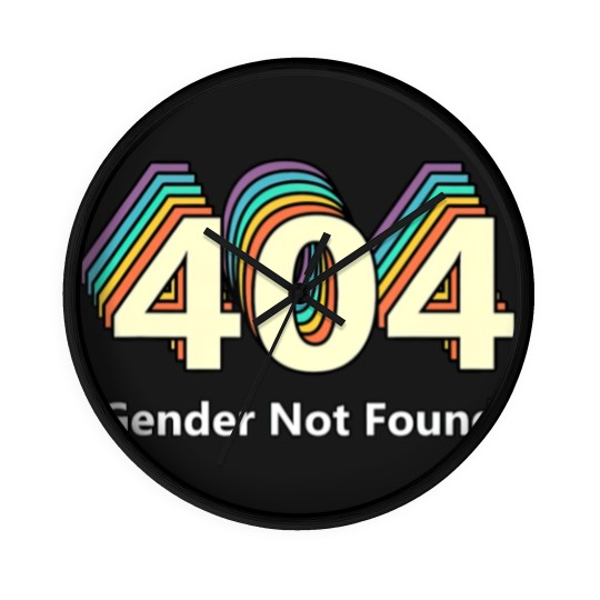 Discover Error 404 Gender Not Found T Wall Clocks