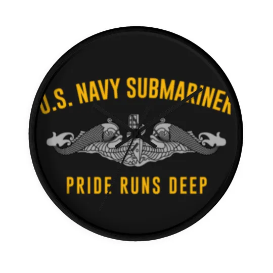 Discover US Navy Sub Veteran Submariner Pride Runs Deep Wall Clocks