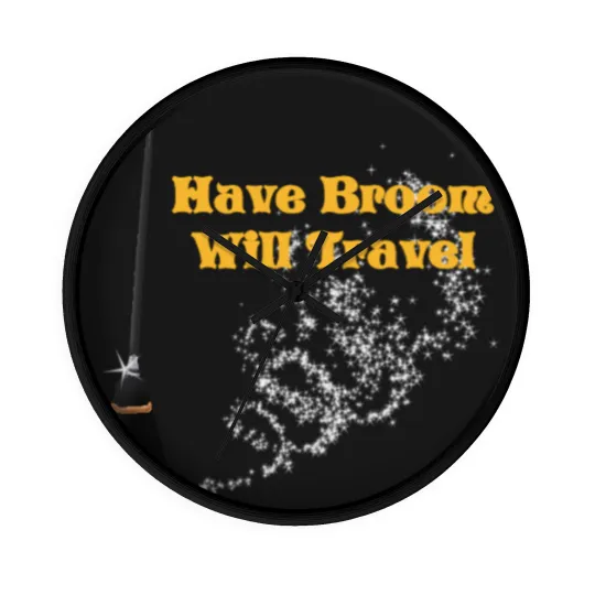 Discover Funny Have Broom Will Travel Halloween Wall Clocks