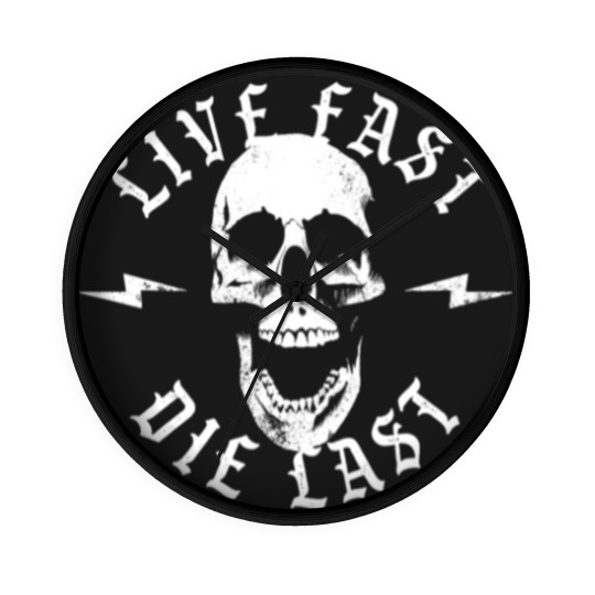 Discover Live Fast Die Last Wall Clocks