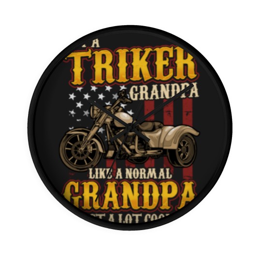 Discover Trike Triker Biker Grandpa Grandfather - Trike - Wall Clocks