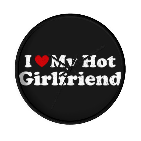 Discover I Love My Hot Girlfriend Funny Vintage Distressed Wall Clocks