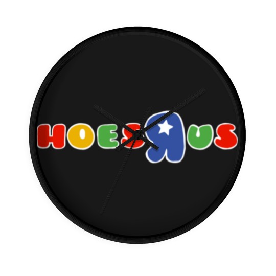 Discover hoes R us Wall Clocks