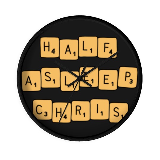 Discover half asleep chris Wall Clocks