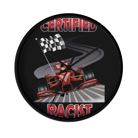Discover Certified Racist Wall Clocks,