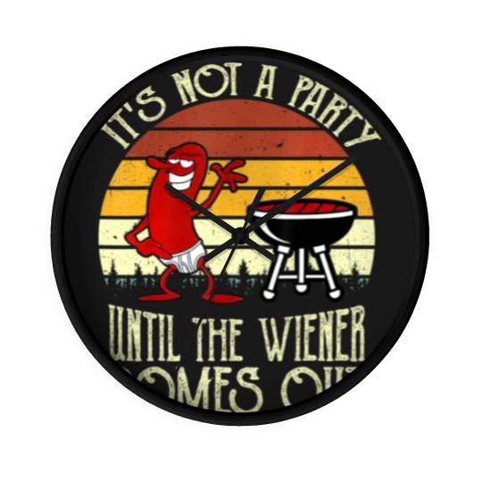 Discover It's Not A Party Until The Wiener Comes Out Hot Dog BBQ Wall Clocks