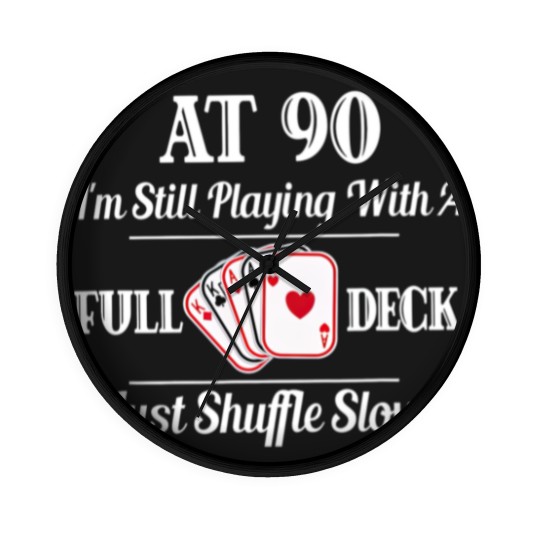 Discover Funny 90th Birthday Gift Wall Clocks 90 Year Old Cards Wall Clocks