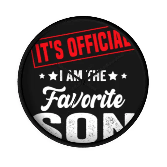 Discover Its  Im The Favorite Son Wall Clocks