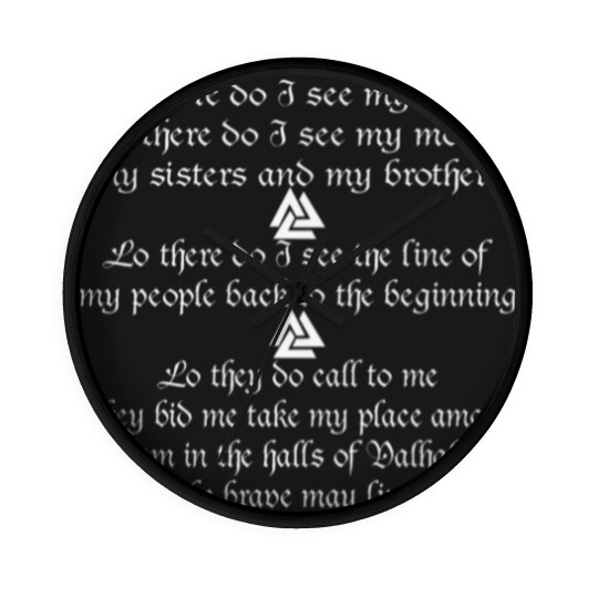 Discover Viking Prayer Lo There Do I See © Wall Clocks