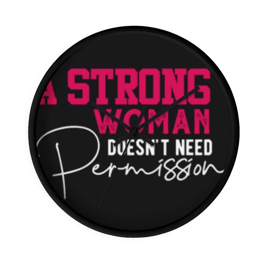 Discover A Strong Woman Wall Clocks
