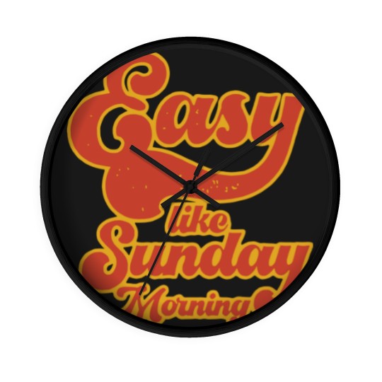 Discover Easy Like Sunday Morning Unisex Wall Clocks, Inspired by Lionel Richie