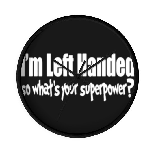 Discover FUNNY LEFT HANDED Wall Clocks