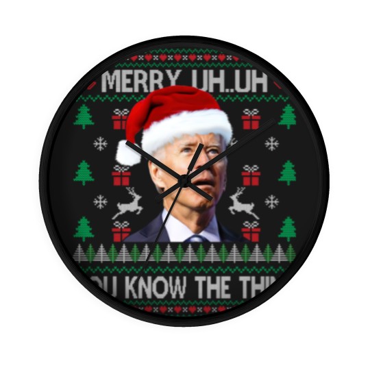 Discover Ugly Christmas Biden Merry Uh Uh You Know The Thing Wall Clocks