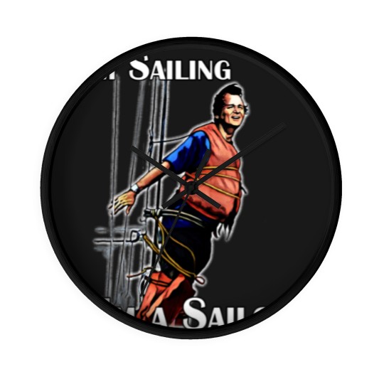 Discover Im Sailing Im A Sailor What About Bob bil mur 90s Comedy Movie Vintage Wall Clocks Gift Short Sleeve For Youth Men Women Full Size