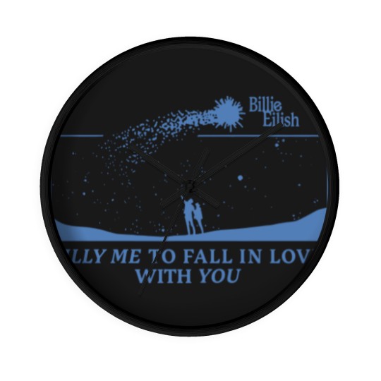 Discover Silly Me To Fall in Love With You Billie aesthetic Wall Clocks, Happier than ever Wall Clocks