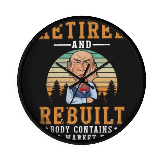 Discover Funny Jeff Retired And Rebuild Body Contains After Market Part Wall Clocks
