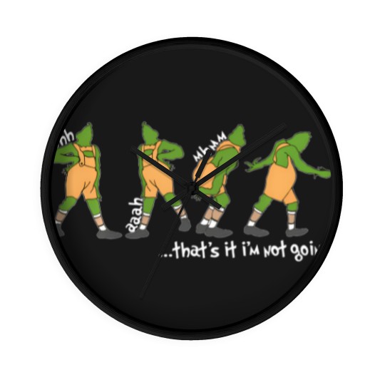 Discover funny xmas that's it i'm not going christmas clothing long t Wall Clocks