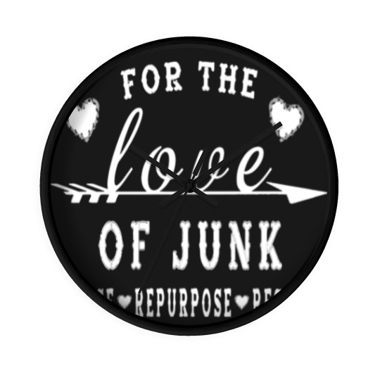 Discover For The Love Of Junk Junkin' Pickin' Wall Clocks Wall Clocks