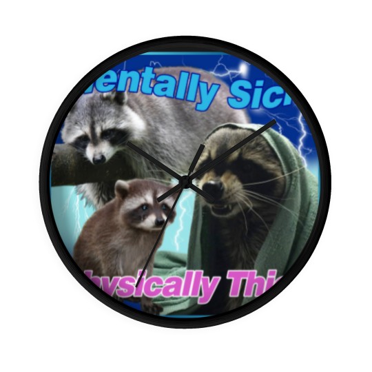 Discover Mentally Sick Physically Thicc Raccoon Meme Wall Clocks, Raccoon Tanuki Wall Clocks