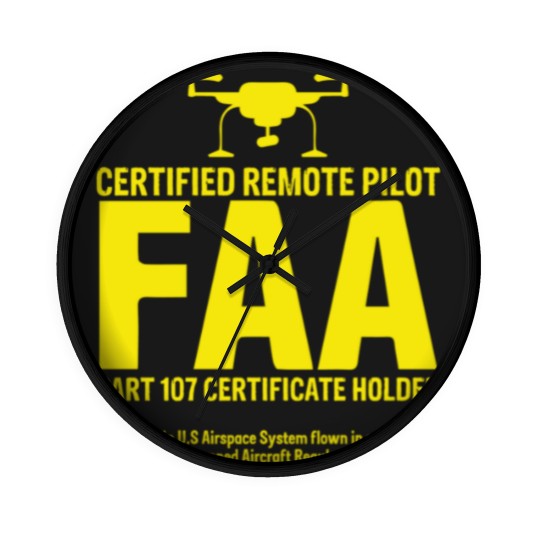 Discover FAA Certified Drone Pilot Funny Gift Wall Clocks