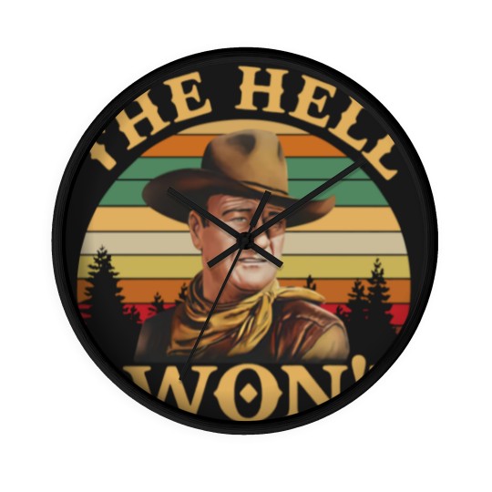 Discover John Wayne Movie Wall Clocks, John Wayne The Hell I Wont Vintage Wall Clocks
