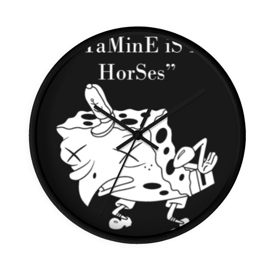 Discover Ketaminee Is for Horses Ketaminee Is for Horses Wall Clocks